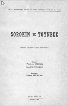 Sorokin ve Toynbee (Sosyal Değişim Üzerine Denemeler)