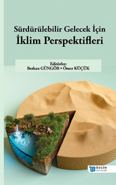 Sürdürülebilir Gelecek İçin İklim Perspektifleri