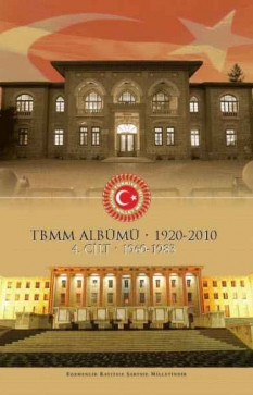 TBMM Albümü 1920-2010 (4. Cilt: 1960-1983)