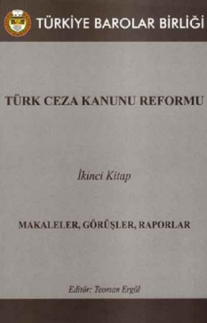 Türk Ceza Kanunu Reformu 2. Kitap