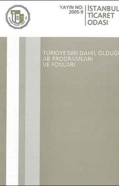 Türkiye'nin Dahil Olduğu AB programları ve Fonları