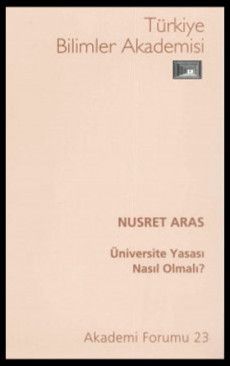 Üniversite Yasası Nasıl Olmalı?