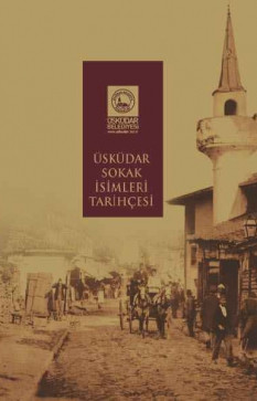 Üsküdar Sokak İsimleri Tarihçesi