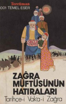 Zağra Müftüsünün Hatıraları Tarihçe-i Vak'a-i Zağra