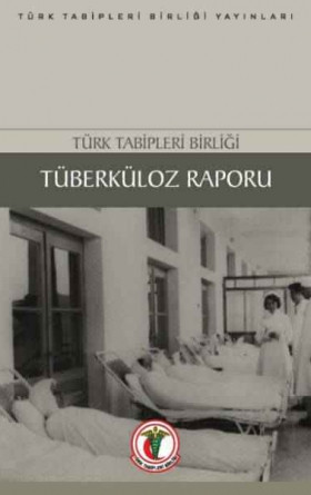 TTB Tüberküloz Raporu