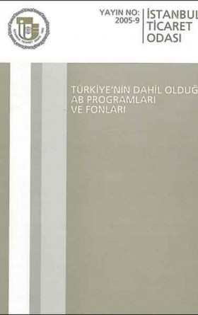 Türkiye'nin Dahil Olduğu AB programları ve Fonları