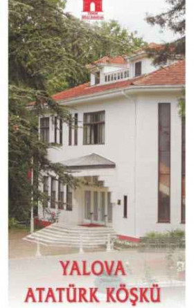 Yalova Atatürk Köşkü