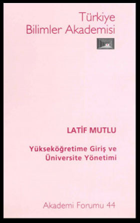 Yükseköğretime Giriş ve Üniversite Yönetimi
