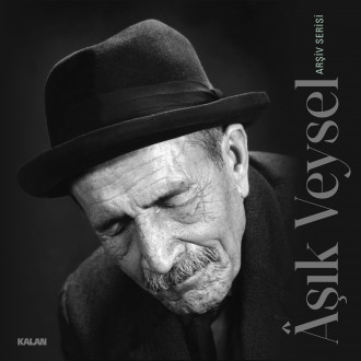 Aşık Veysel - Arşiv Serisi