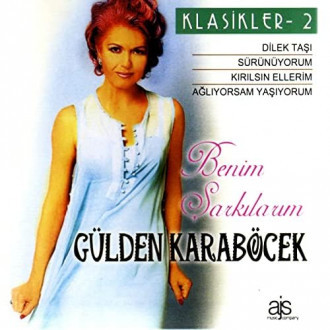 Benim Şarkılarım / Klasikler 2