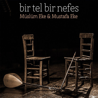 Bir Tel Bir Nefes