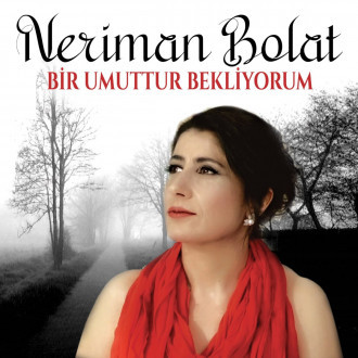 Bir Umuttur Bekliyorum
