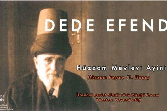 Dede Efendi - Arşiv Serisi 1