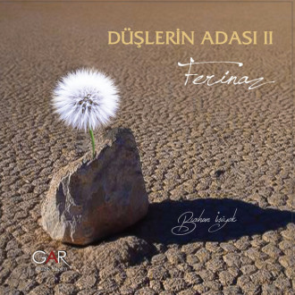 Düşlerin Adası 2 (Ferinaz)