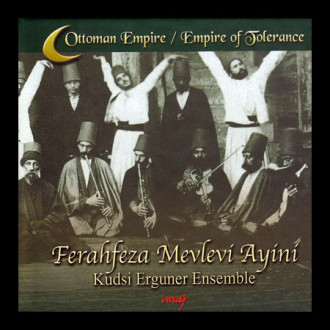 Ferahfeza Mevlevi Ayini / Hamamîzâde İsmail Dede
