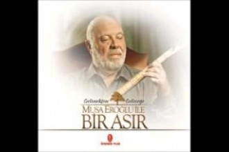 Gelenekten Geleceğe Musa Eroğlu ile Bir Asır