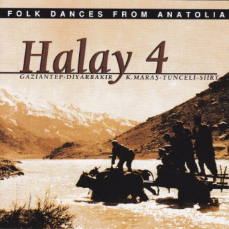 Halay 4 (Gaziantep, Diyarbakır, Tunceli, Siirt Halayları)
