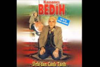 Kazancı Bedih - Urfa'dan Canlı Tarih