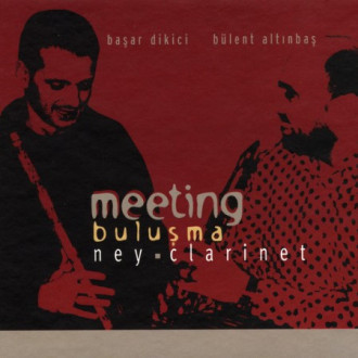 Meeting / Buluşma