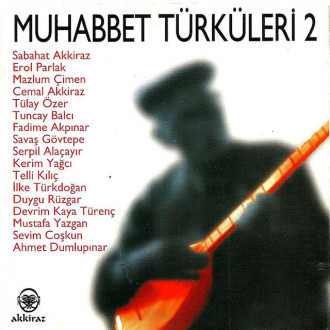 Muhabbet Türküleri 2