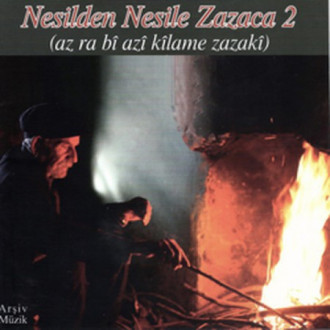 Nesilden Nesile Zazaca 2