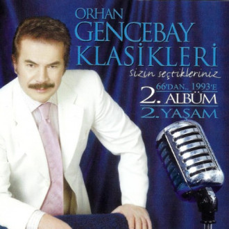 Orhan Gencebay Klasikleri 2