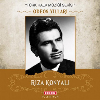 Rıza Konyalı - Odeon Yılları
