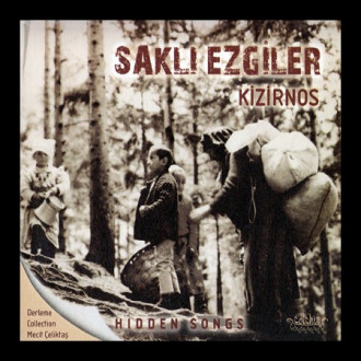 Saklı Ezgiler Kizirnos