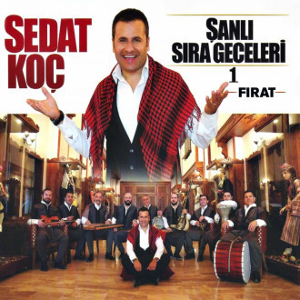 Şanlı Sıra Geceleri Vol.1 (Fırat)