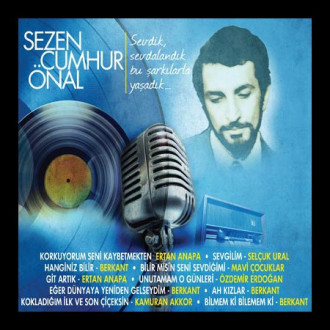 Sevdik Sevdalandık, Bu Şarkılarla Yaşadık