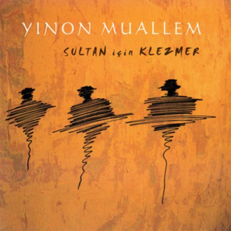 Sultan İçin Klezmer