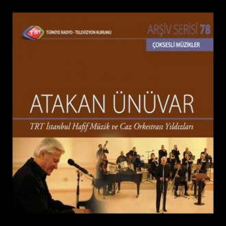 TRT Arşiv Serisi 78 - TRT İstanbul Hafif Müzik ve Caz Orkestrası Yıldızları