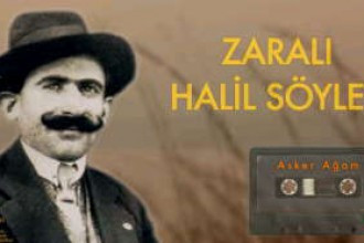 Zaralı Halil Söyler - Arşiv Serisi