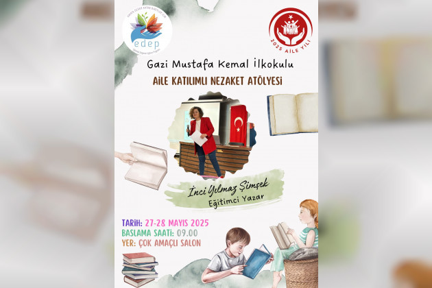 İnci Yılmaz Şimşek'ten Aile Katılımlı Nezaket Atölyesi Büyük İlgi Gördü
