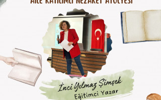 İnci Yılmaz Şimşek'ten Aile Katılımlı Nezaket Atölyesi Büyük İlgi Gördü